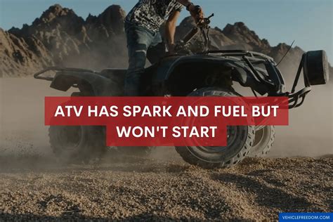 Chinese atv has spark and fuel but won't start. Things To Know About Chinese atv has spark and fuel but won't start. 